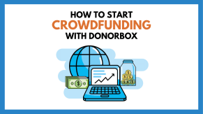How to get started for Donorbox crowdfunding How to get started for Donorbox crowdfunding